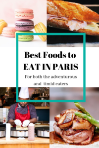 Best foods to eat in Paris. French foods for picky eaters and culinary tourism. -tripfixers.com