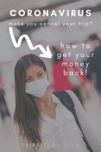 Get money refunded after canceling your trip for the coronavirus - TripFixers.com - You might not have to loose all the money you spent on your vacation just because of the coronavirus! Get money back on flights, hotels and maybe even you're entire trip. 3 tips to get a travel refund #coronavirus #coronavirustravel #coronavirusflights #coronavirusvacation #travelrefund #vacationrefund